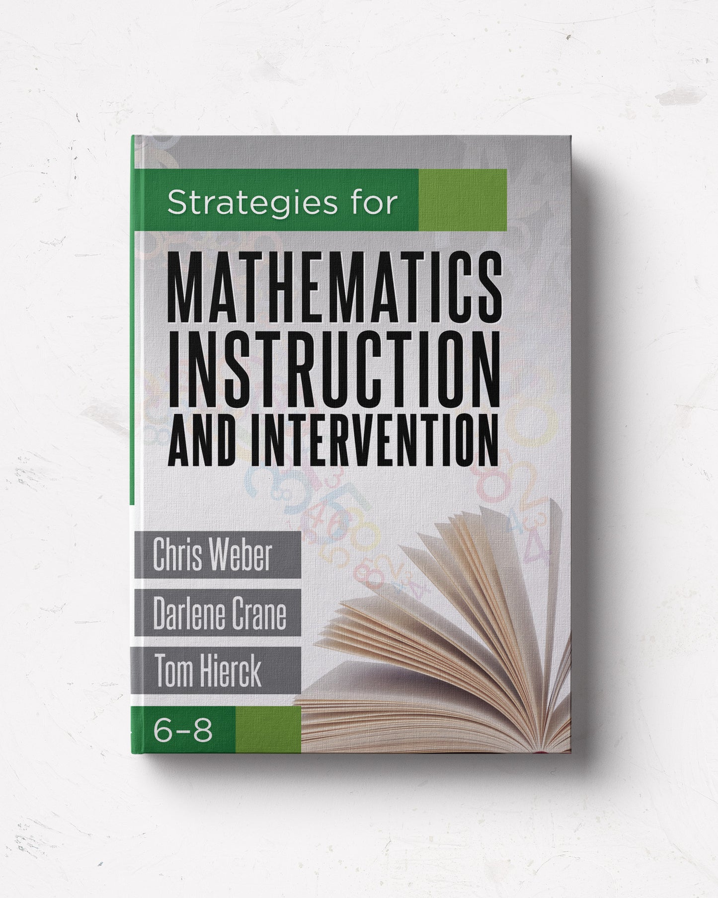 Strategies for Mathematics Instruction and Intervention, 6–8