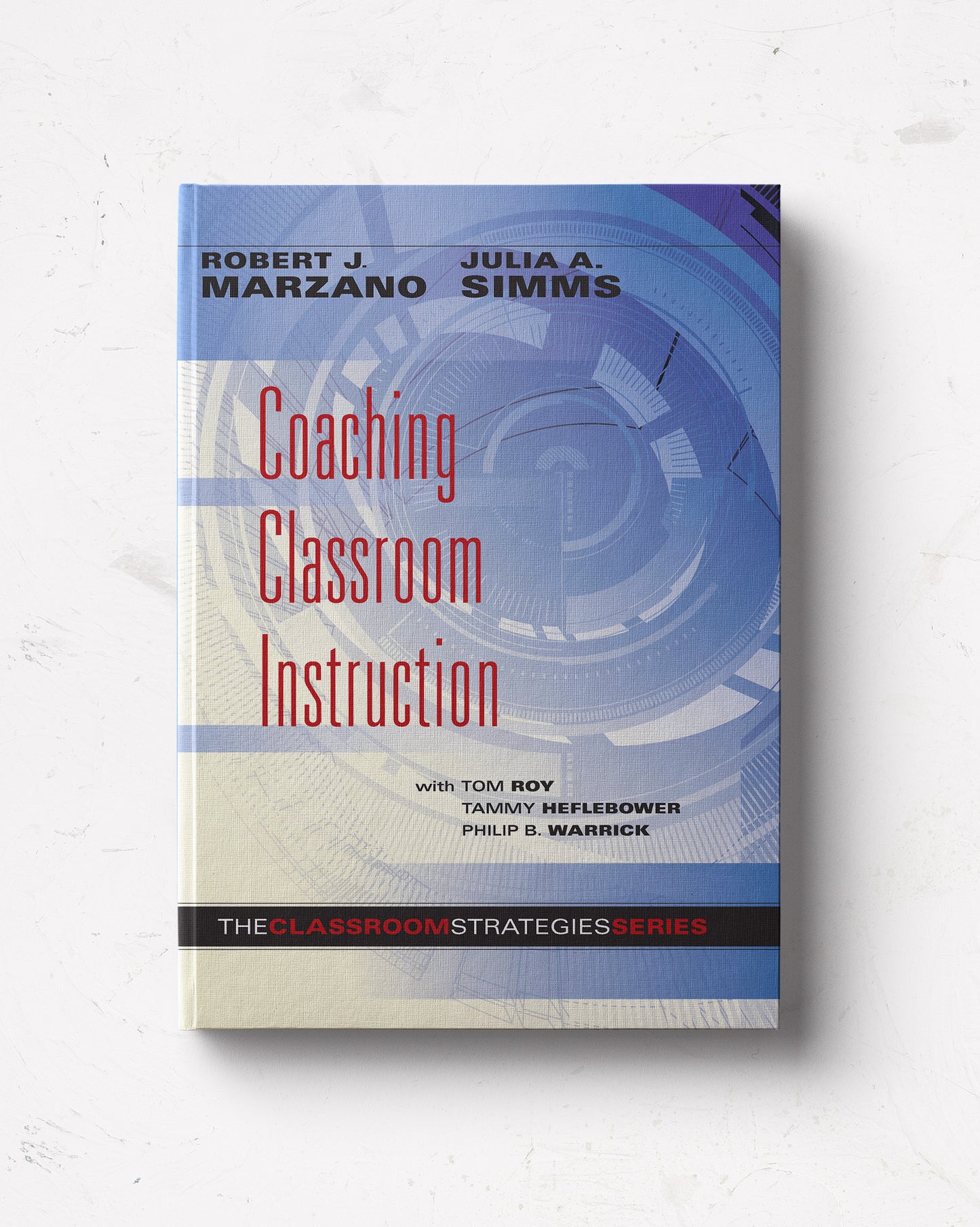 Coaching Classroom Instruction