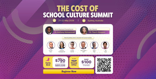The Cost of School Culture Summit - Sydney - 21–22 May 2026