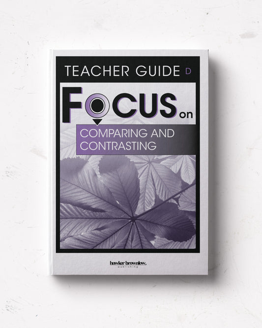 FOCUS on Reading: Level D (Comparing and Contrasting) Teacher Guide