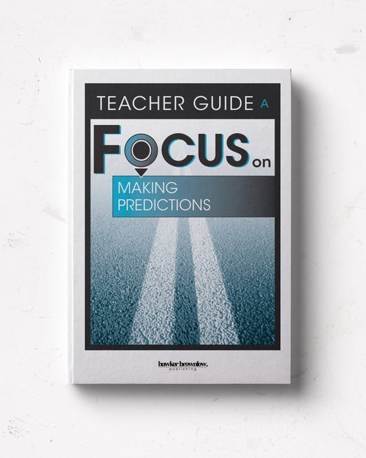 FOCUS on Reading: Level A (Making Predictions) Teacher Guide