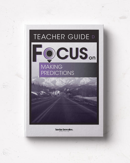 FOCUS on Reading: Level D (Making Predictions) Teacher Guide