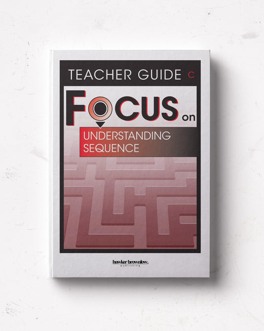 FOCUS on Reading: Level C (Understanding Sequence) Teacher Guide