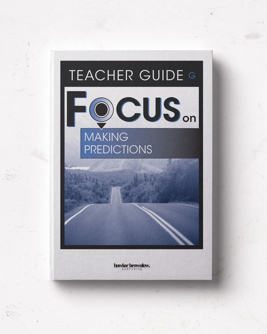 FOCUS on Reading: Level G (Making Predictions) Teacher Guide