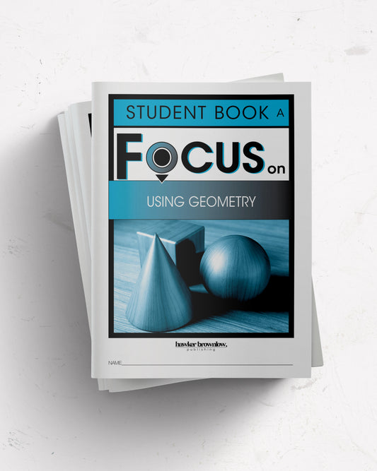 FOCUS on Mathematics: Level A (Using Geometry) Student Books (Pack of 5)