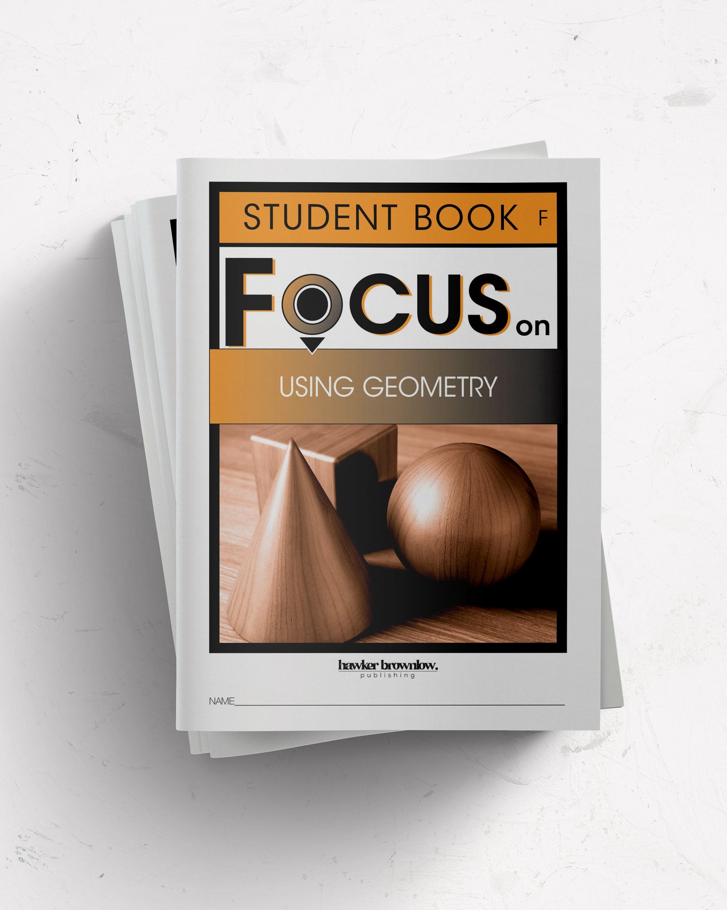 FOCUS on Mathematics: Level F (Using Geometry) Student Books (Pack of 5)