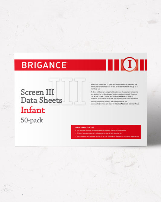 BRIGANCE: Screens III: Data Sheet Infant (50 Pack)