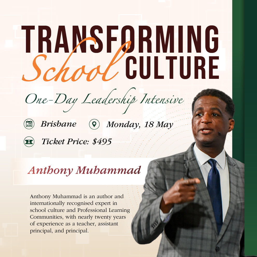 Anthony Muhammad – Transforming School Culture