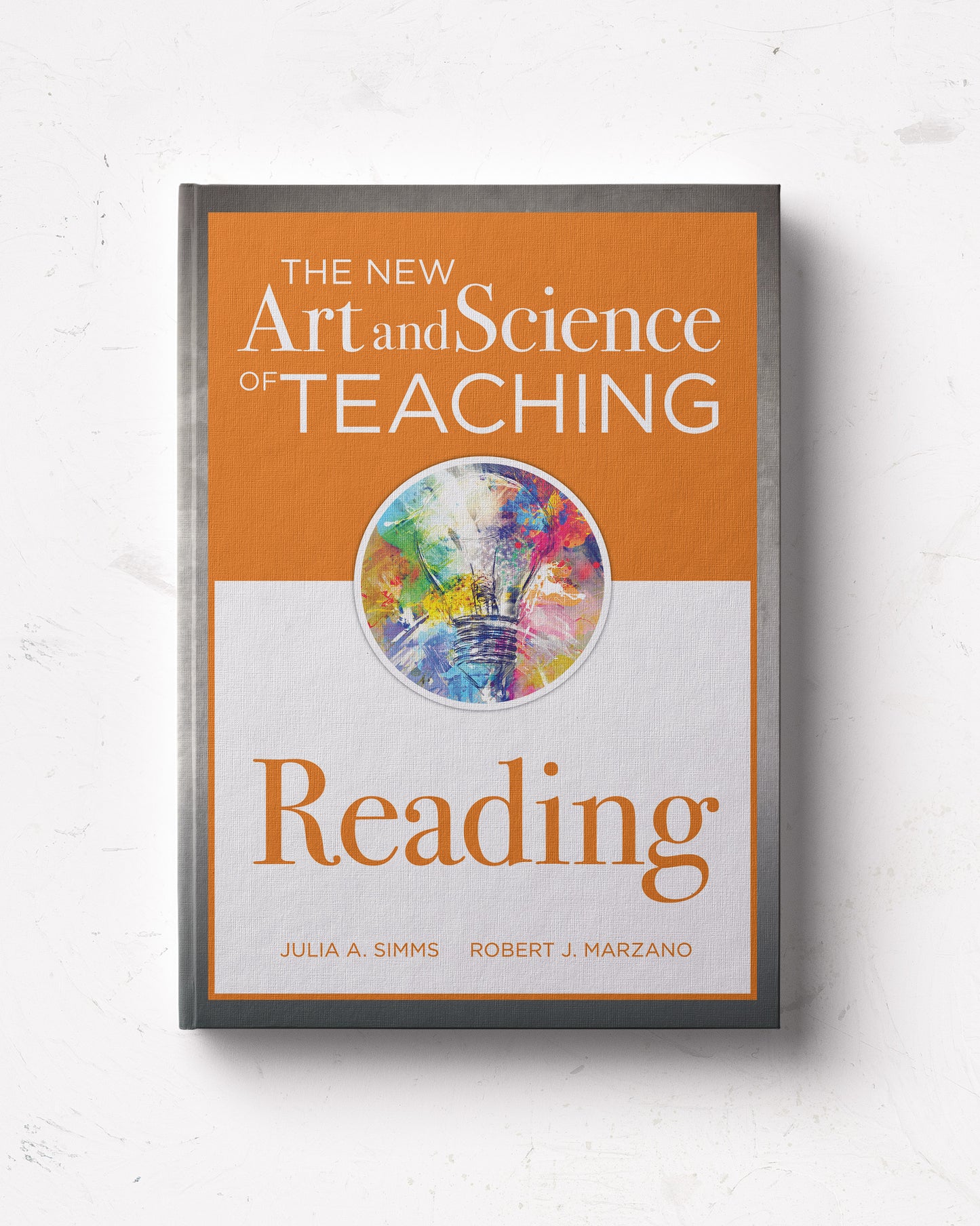 The New Art and Science of Teaching: Reading