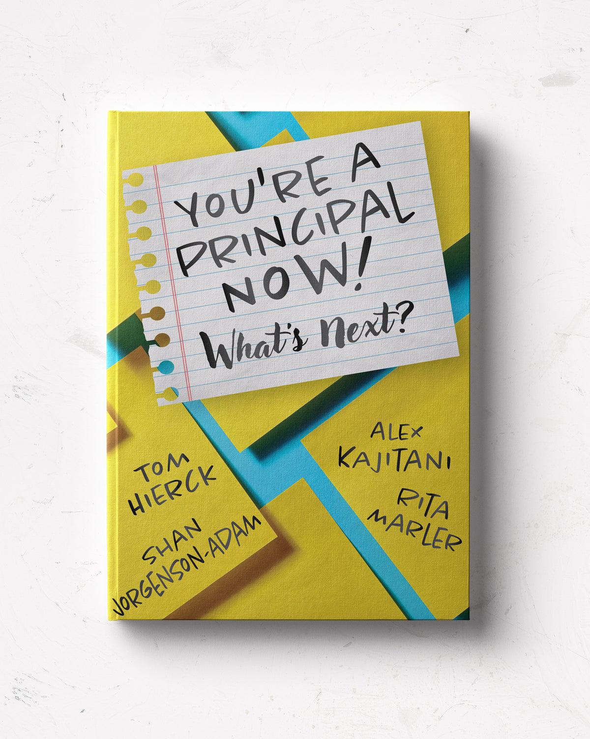 You’re a Principal Now! What’s Next?