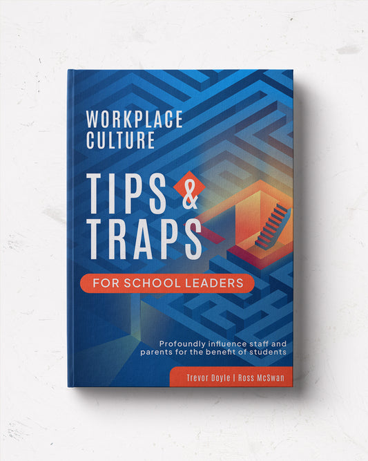 Tips and Traps for School Leaders